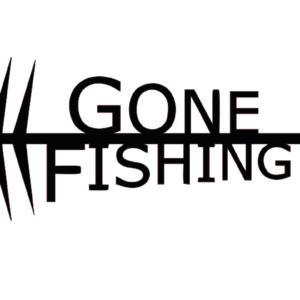 Gone Fishing